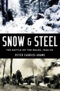 Snow and Steel : The Battle of the Bulge, 1944-45