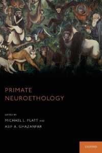霊長類神経行動学<br>Primate Neuroethology