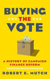 票買い：選挙資金改革の歴史<br>Buying the Vote : A History of Campaign Finance Reform