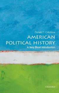 VSIアメリカ政治史<br>American Political History: a Very Short Introduction (Very Short Introductions)