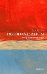 VSI脱植民地化<br>Decolonization : A Very Short Introduction (Very Short Introductions)