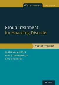 Group Treatment for Hoarding Disorder : Therapist Guide (Treatments That Work)