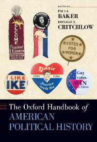 オックスフォード版　アメリカ政治史ハンドブック<br>The Oxford Handbook of American Political History (Oxford Handbooks)