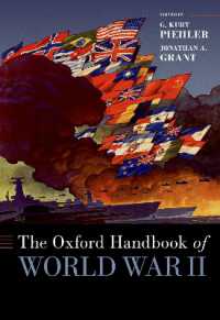 The Oxford Handbook of World War II (Oxford Handbooks Series)