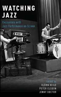 Watching Jazz : Encounters with Jazz Performance on Screen