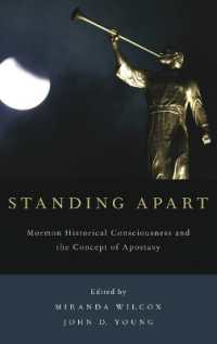 Standing Apart : Mormon Historical Consciousness and the Concept of Apostasy