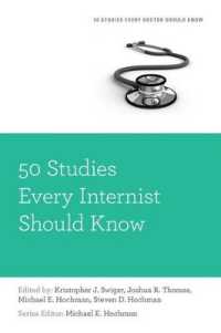 50 Studies Every Internist Should Know (Fifty Studies Every Doctor Should Know)