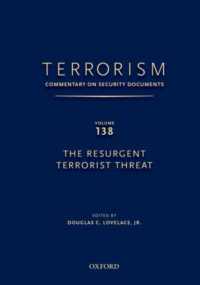 Terrorism: Commentary on Security Documents Volume 137 : The Obama Administration's Second Term National Security Strategy (Terrorism: Commentary on S