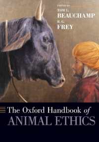 オックスフォード版　動物倫理学ハンドブック<br>The Oxford Handbook of Animal Ethics (Oxford Handbooks)