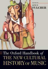 オックスフォード版　新音楽文化史ハンドブック<br>The Oxford Handbook of the New Cultural History of Music (Oxford Handbooks)