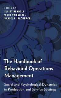 The Handbook of Behavioral Operations Management : Social and Psychological Dynamics in Production and Service Settings