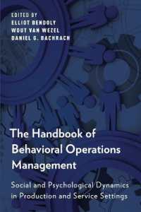 The Handbook of Behavioral Operations Management : Social and Psychological Dynamics in Production and Service Settings