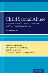 児童性虐待療法入門（第２版）<br>Child Sexual Abuse : A Primer for Treating Children, Adolescents, and Their Nonoffending Parents （2ND）