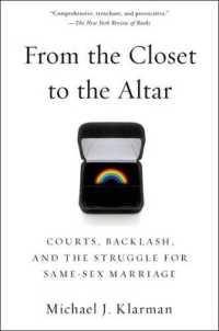 同性婚をめぐる訴訟問題<br>From the Closet to the Altar : Courts, Backlash, and the Struggle for Same-Sex Marriage
