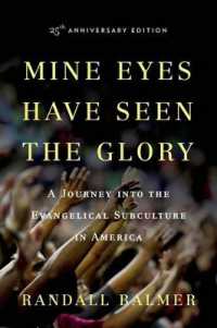 Mine Eyes Have Seen the Glory : A Journey into the Evangelical Subculture in America, 25th Anniversary edition
