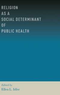 Religion as a Social Determinant of Public Health