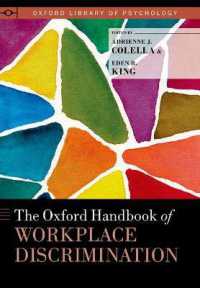 オックスフォード版　職場差別ハンドブック<br>The Oxford Handbook of Workplace Discrimination (Oxford Library of Psychology)