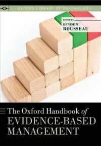 オックスフォード版 エビデンスに基づく経営ハンドブック<br>The Oxford Handbook of Evidence-Based Management (Oxford Library of Psychology)