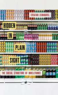 Hidden in Plain Sight : The Social Structure of Irrelevance