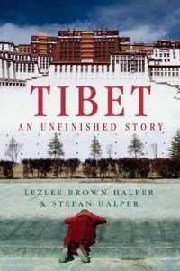 Tibet : An Unfinished Story