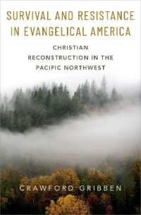Survival and Resistance in Evangelical America : Christian Reconstruction in the Pacific Northwest