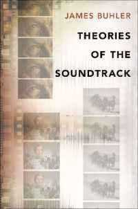 サウンドトラックの理論<br>Theories of the Soundtrack (Oxford Music/media Series)