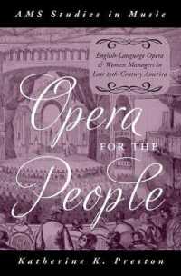 Opera for the People : English-Language Opera and Women Managers in Late 19th-Century America (Ams Studies in Music)