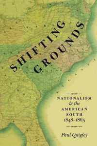 Shifting Grounds : Nationalism and the American South, 1848-1865