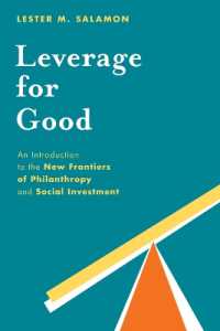 Leverage for Good : An Introduction to the New Frontiers of Philanthropy and Social Investment