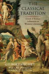古典の伝統：西洋文学へのギリシア、ローマの影響<br>The Classical Tradition : Greek and Roman Influences on Western Literature