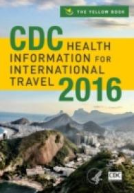 CDC国際旅行医療情報2016<br>CDC Health Information for International Travel 2016
