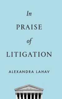 訴訟の社会的効用<br>In Praise of Litigation