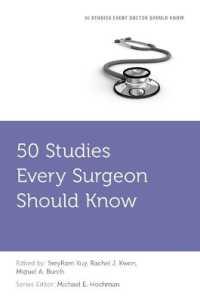 50 Studies Every Surgeon Should Know (Fifty Studies Every Doctor Should Know)