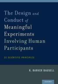 The Design and Conduct of Meaningful Experiments Involving Human Participants : 25 Scientific Principles