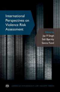 International Perspectives on Violence Risk Assessment (American Psychology-law Society Series)