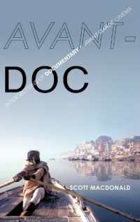 Avant-Doc : Intersections of Documentary and Avant-Garde Cinema