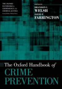 オックスフォード版 犯罪予防ハンドブック<br>The Oxford Handbook of Crime Prevention (Oxford Handbooks)