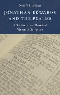 Jonathan Edwards and the Psalms : A Redemptive-Historical Vision of Scripture