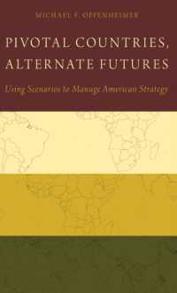 Pivotal Countries, Alternate Futures : Scenario Planning for International Politics