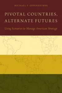 Pivotal Countries, Alternate Futures : Scenario Planning for International Politics