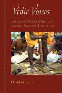 Vedic Voices : Intimate Narratives of Living Andhra Traditions