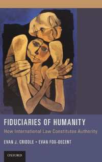 人道の受託者としての国家：国際法による権威の構築<br>Fiduciaries of Humanity : How International Law Constitutes Authority