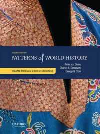 Patterns of World History : Since 1400; with Sources 〈2〉 （2ND）