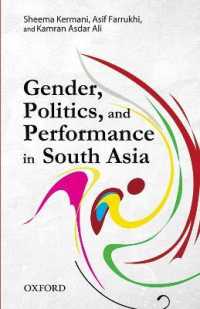 Gender, Politics, and Performance in South Asia