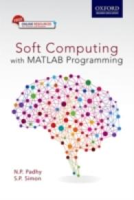 Soft Computing: With Matlab Programming