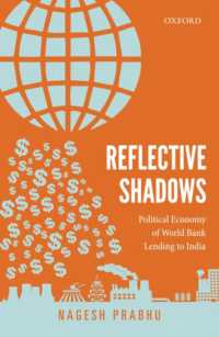 Reflective Shadows : Political Economy of World Bank Lending to India