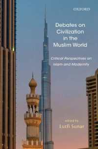 Debates on Civilization in the Muslim World : Critical Perspectives on Islam and Modernity