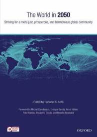 The World in 2050 : Striving for a More Just, Prosperous, and Harmonious Global Community （BOX）