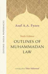 Outlines of Muhammadan Law (Oxford India Paperbacks) （6 Reprint）