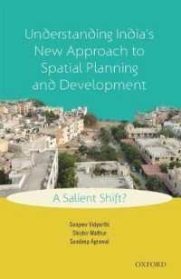 Understanding India's New Approach to Spatial Planning and Development : A Salient Shift?